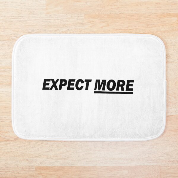 Item preview, Expect More designed and sold by Positive Mindzet!.