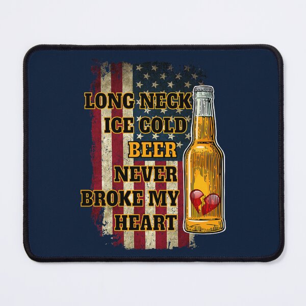 Item preview, Long Neck Iced Cold Beer Never Broke My Heart Fitted designed and sold by alphamaster35.