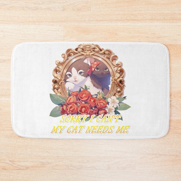 Item preview, Sorry I Can't My Cat Needs Me designed and sold by Lychee Design.