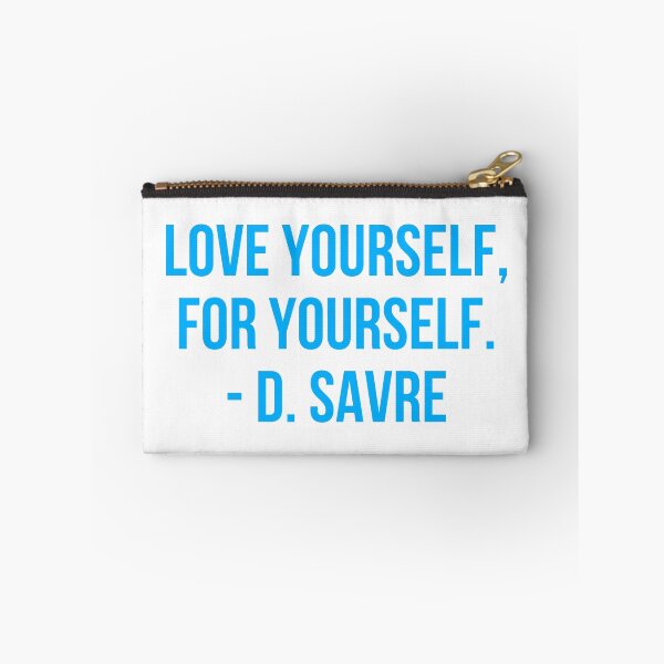 Item preview, Love yourself, for yourself - D. Savre  designed and sold by x-chantelle-hx.