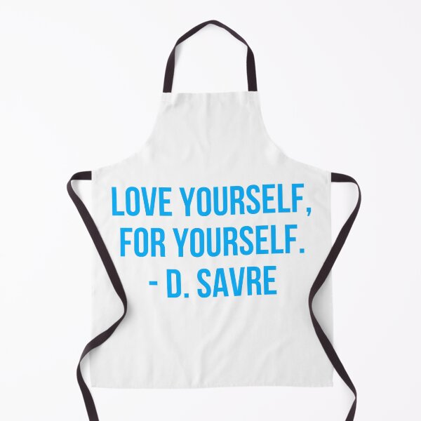 Item preview, Love yourself, for yourself - D. Savre designed and sold by x-chantelle-hx.