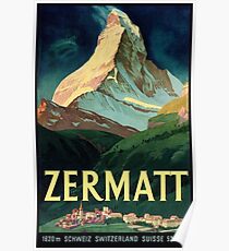 Zermatt, Switzerland Vintage Travel Poster Poster
