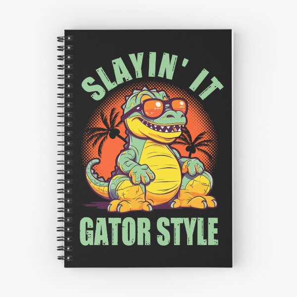 Item preview, Slayin' it gator style designed and sold by SidTastic .