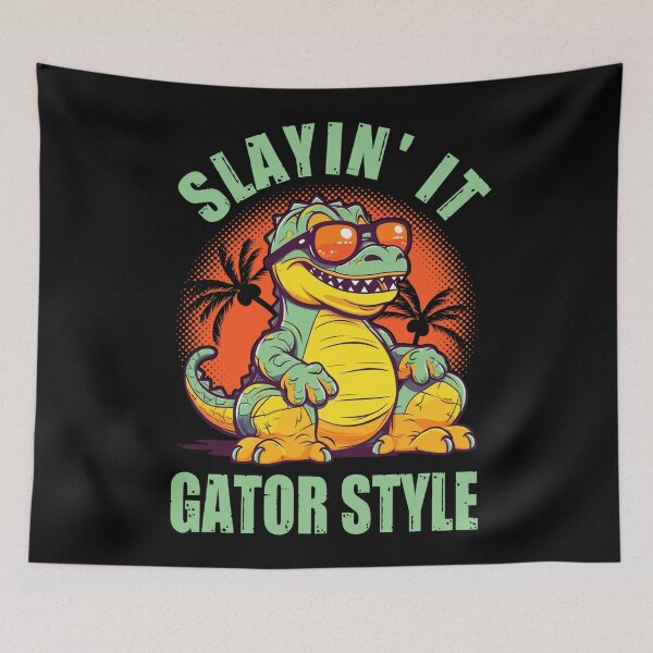 Item preview, Slayin' it gator style designed and sold by SidTastic .