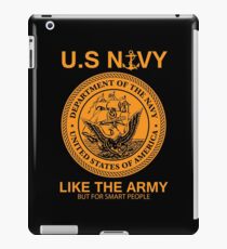 Funny Navy Print United States Navy Tee Shirt Army Parody iPad Case/Skin
