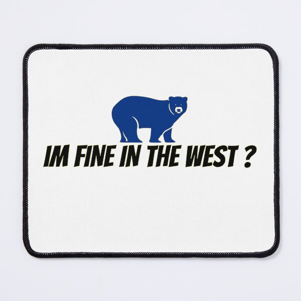 Item preview, IM FINE IN THE WEST ? designed and sold by Permana96.