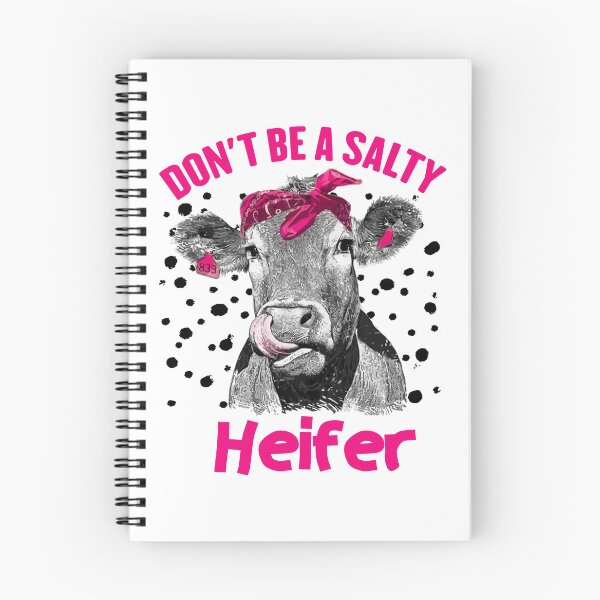 Item preview, Don't Be A Salty Heifer designed and sold by Africanob.