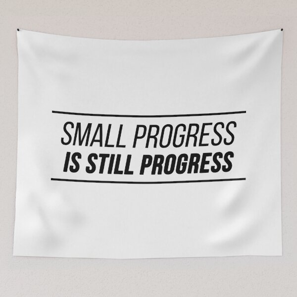 Item preview, Small progress is still progress | quote designed and sold by My Stato.
