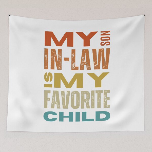 Item preview, My son-in-law is my favorite child designed and sold by addict2reading.