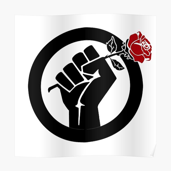 Democratic Socialist Fist With Red Rose Poster