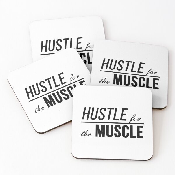 Item preview, Hustle for the Muscle | quote designed and sold by My Stato.