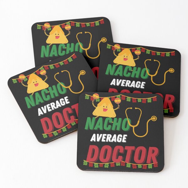 Item preview, Nacho Average Doctor Mexican Fiesta Cinco De Mayo designed and sold by Kwoss.