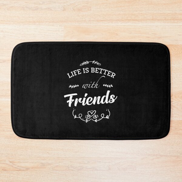 Item preview, life is better with friends designed and sold by Grafik0.