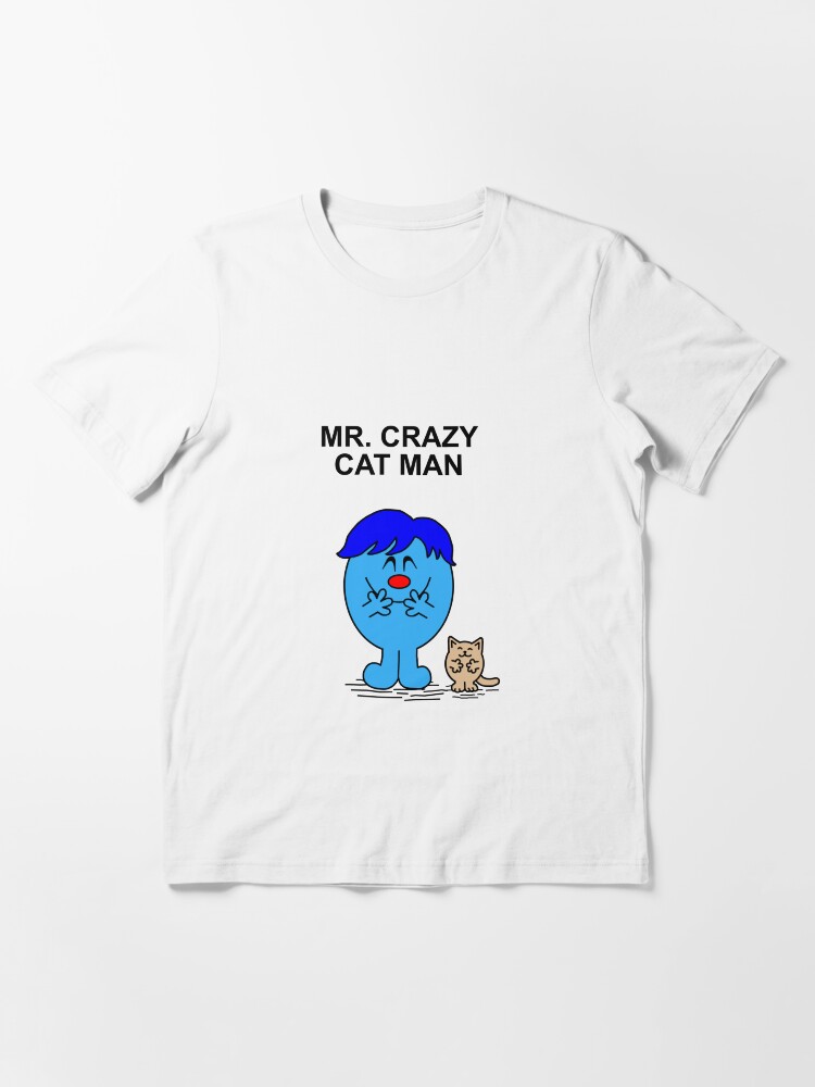 Redbubble Mr. Men Mr. Crazy Cat Man Black T Shirt