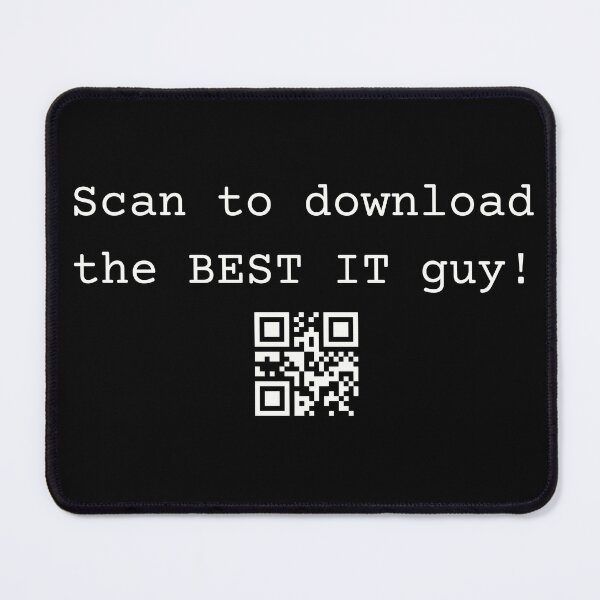 Item preview, Scan the QRcode to download the BEST IT guy designed and sold by mliotard.