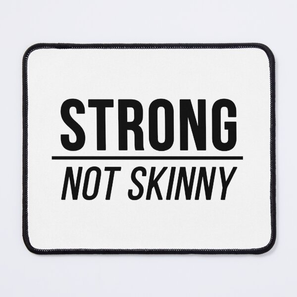 Item preview, Strong not Skinny | quote designed and sold by My Stato.
