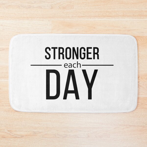 Item preview, Stronger each Day | quote designed and sold by My Stato.