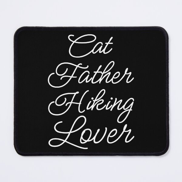 Item preview, Cat Father Hiking Lover II designed and sold by Lemon Pepper.