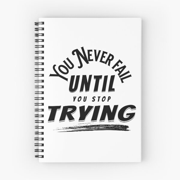 Item preview, You Never Fail Until You Stop Trying designed and sold by PlayfulPrint.