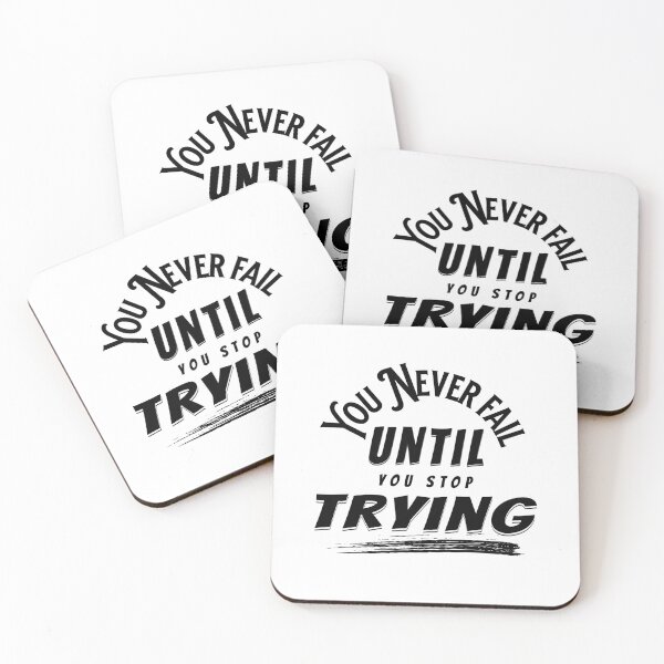 Item preview, You Never Fail Until You Stop Trying designed and sold by PlayfulPrint.