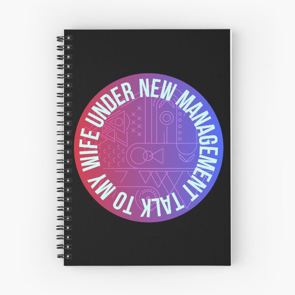 Item preview, Under new management speak to my wife designed and sold by Night0wls.