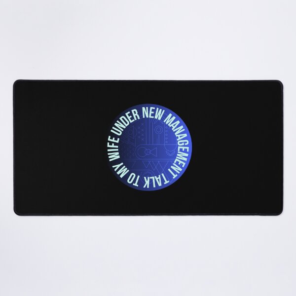 Item preview, Under new management speak to my wife designed and sold by Night0wls.