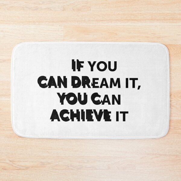 Item preview, If you can dream it, you can achieve it | quote designed and sold by My Stato.