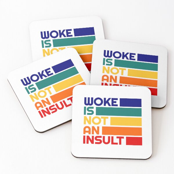 Item preview, Woke Is Not An Insult - Proud Letfist - Political Social Justice Equality designed and sold by RockFireMerch.