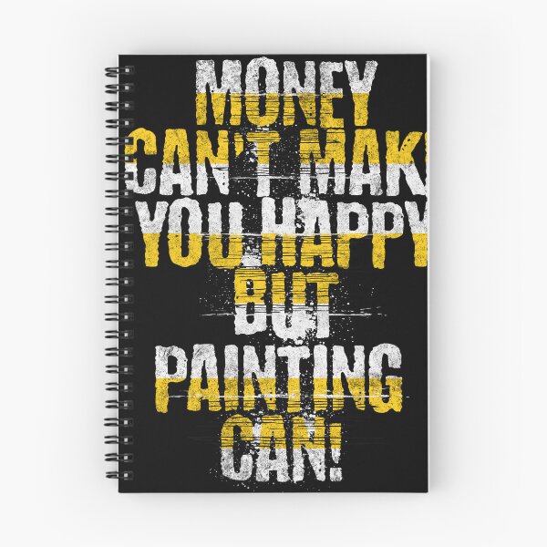 Item preview, Money can't make you happy but Painting can! designed and sold by cutefashion.