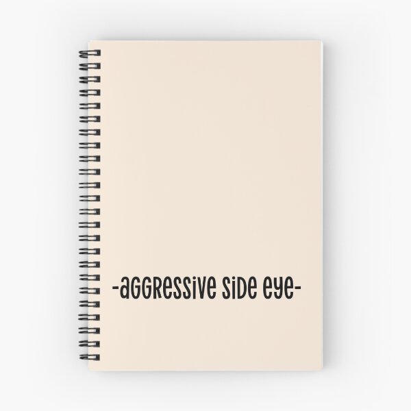 Item preview, aggressive side eye Funny Sarcastic Quote designed and sold by Mindy Bubble.