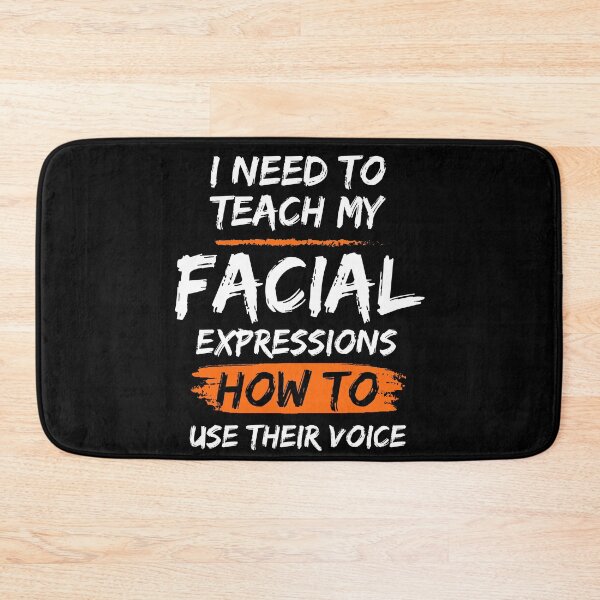 Item preview, I Need To Teach My Facial Expressions How To Use Their Voice designed and sold by mu-art.