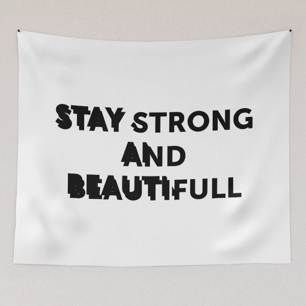 Item preview, Stay strong and beautiful | quote designed and sold by My Stato.