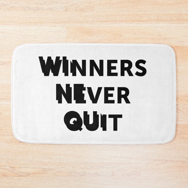 Item preview, Winners never quit | quote designed and sold by My Stato.