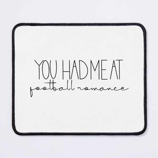 Item preview, You Had Me At Football Romance designed and sold by Gabrielle-world.