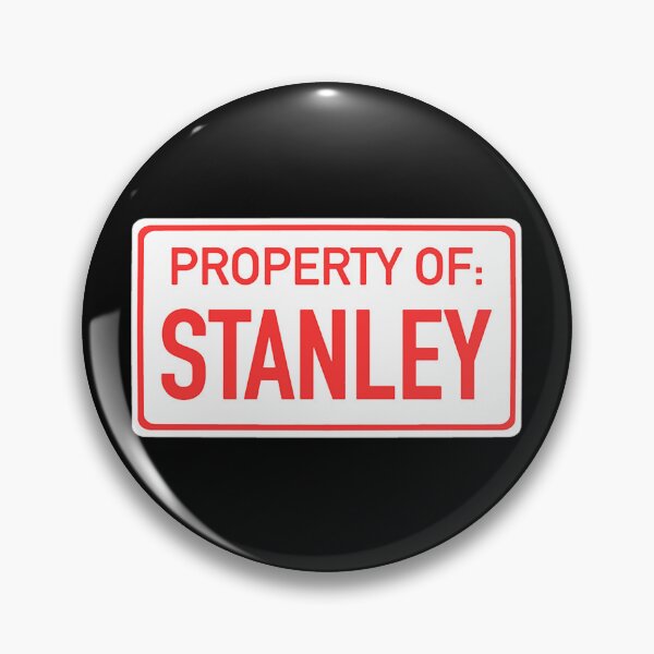 Item preview, Property of Stanley  designed and sold by PaulJosepht.