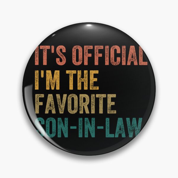 Item preview, It's Official I'm The Favorite Son In Law designed and sold by Magicalpallette.