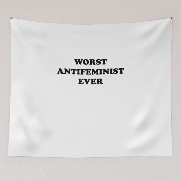 Item preview, Worst Antifeminist Ever - You're Really That Bad designed and sold by theredteacup.