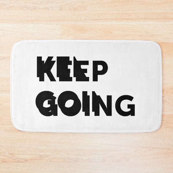 Item preview, Keep going | quote designed and sold by My Stato.