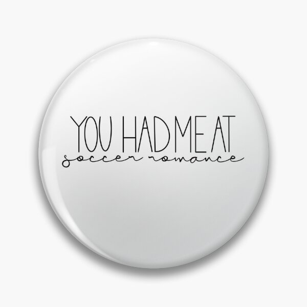 Item preview, You Had Me At Soccer Romance designed and sold by Gabrielle-world.