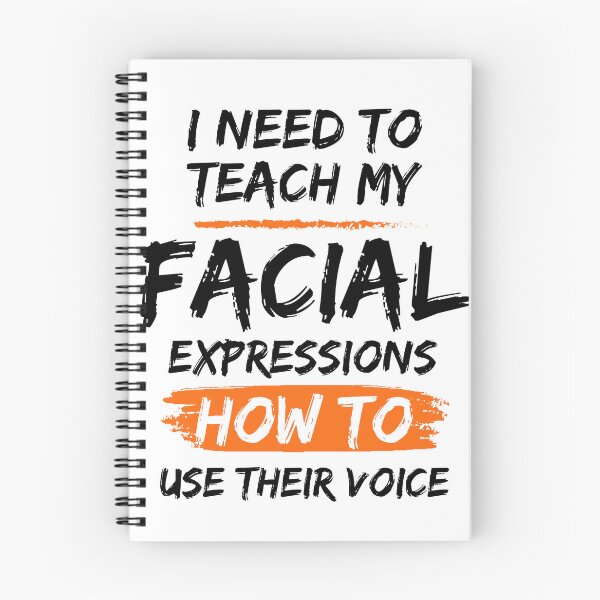 Item preview, I Need To Teach My Facial Expressions How To Use Their Voice designed and sold by mu-art.
