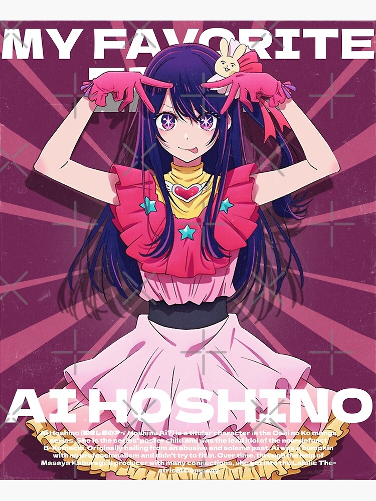 Ai Hoshino ほしのアイ, Oshi no Ko My Favorite Idol Mounted Print for Sale by B- love