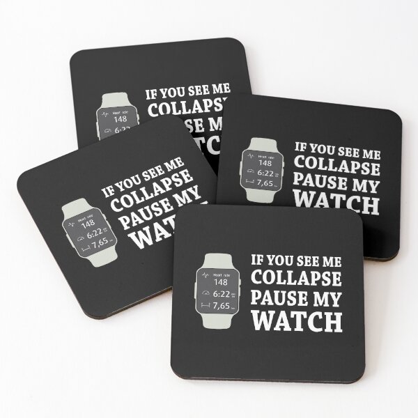 Item preview, If I Collapse Pause My Watch designed and sold by Venus Complete.
