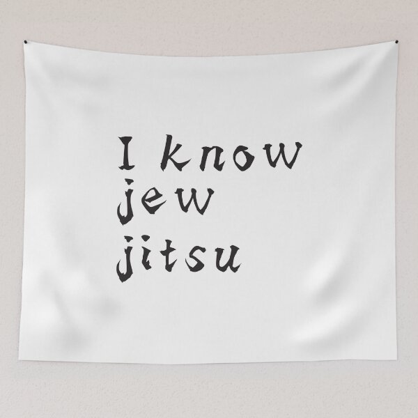 Item preview, I know Jew Jitsu designed and sold by PatternBestFan.