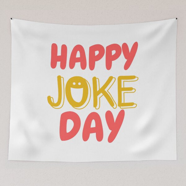 Item preview, Happy Joke Day designed and sold by Simo0455.