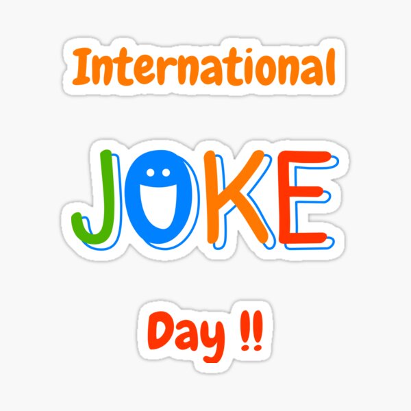 Item preview, Happy Joke Day designed and sold by Simo0455.