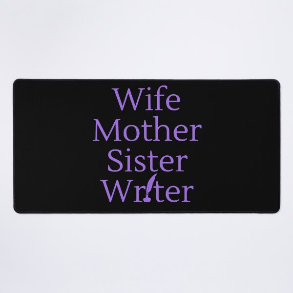 Item preview, Wife Mother Sister Writer - Purple Text designed and sold by TheKnightWriter.
