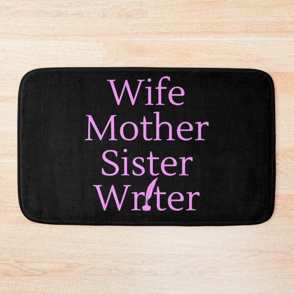 Item preview, Wife Mother Sister Writer - Pink Text designed and sold by TheKnightWriter.