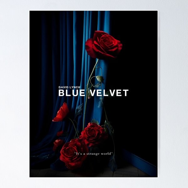 Blue Velvet (1986) - David Lynch