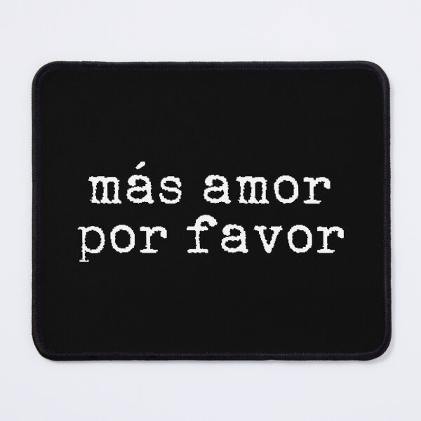 Item preview, Más amor por favor designed and sold by TheLemonBox.
