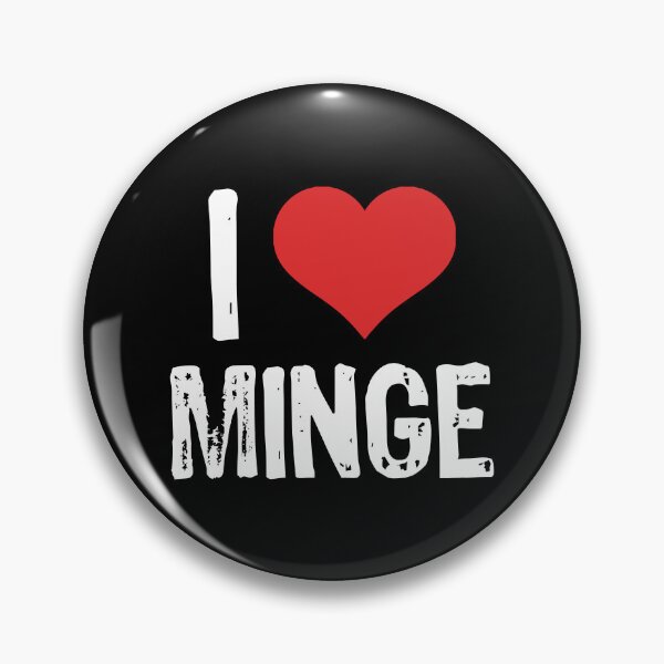 Item preview, I Love Minge designed and sold by The "I Love Everything" Shop.